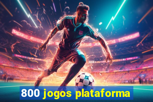 800 jogos plataforma